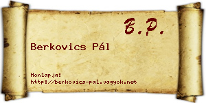 Berkovics Pál névjegykártya